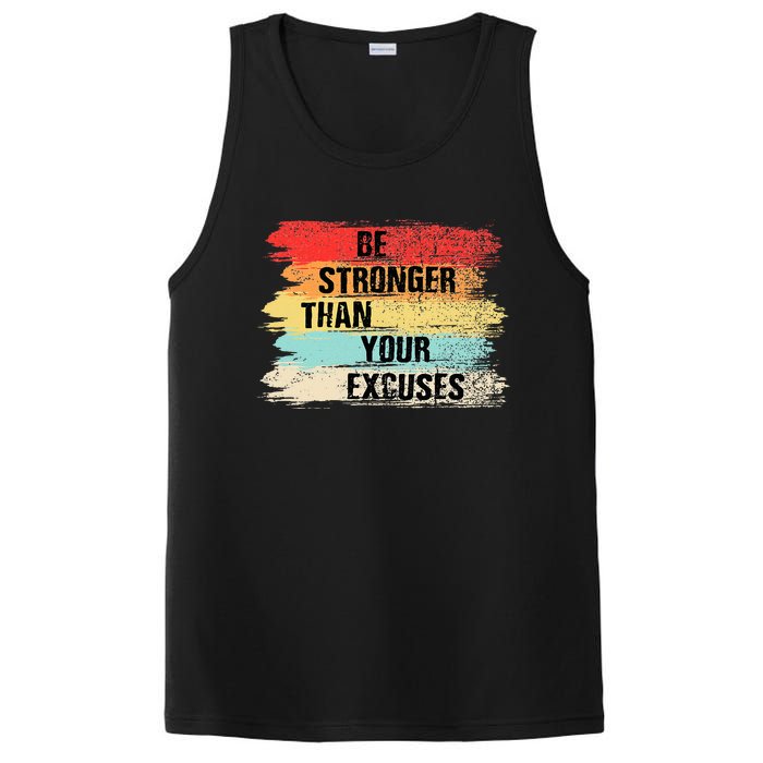 Be Stronger Than Your Excuses Motivational Quotes PosiCharge Competitor Tank