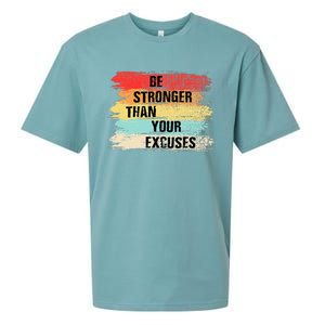 Be Stronger Than Your Excuses Motivational Quotes Sueded Cloud Jersey T-Shirt