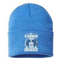 Be Stronger Than Your Excuses Bodybuilding Weightlifting Gift Sustainable Knit Beanie