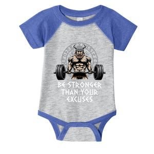 Be Stronger Than Your Excuses Workout Motivational Quote Gym Gift Infant Baby Jersey Bodysuit