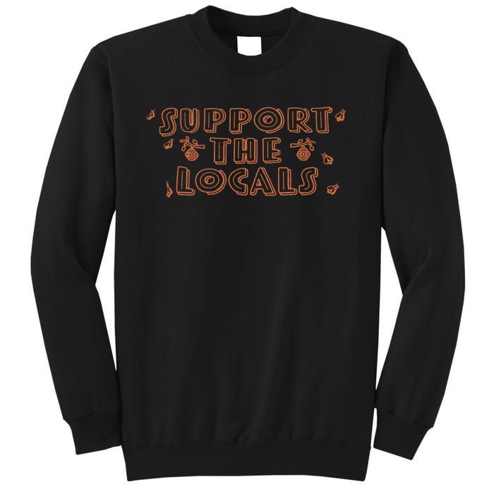 Bee Support The Locals Sweatshirt