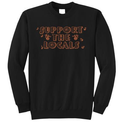 Bee Support The Locals Tall Sweatshirt