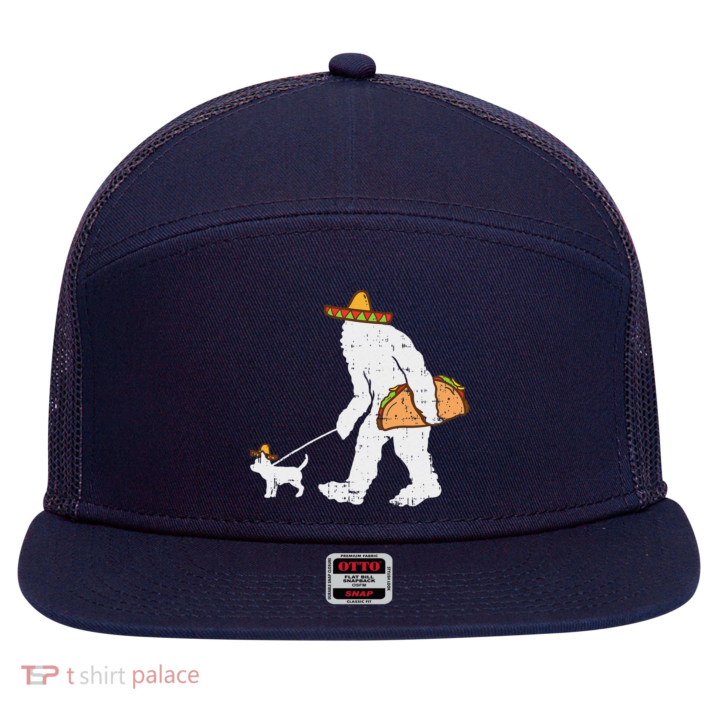 Bigfoot Sasquatch Taco Chihuahua Funny Cinco De Mayo Mexican 7 Panel Mesh Trucker Snapback Hat