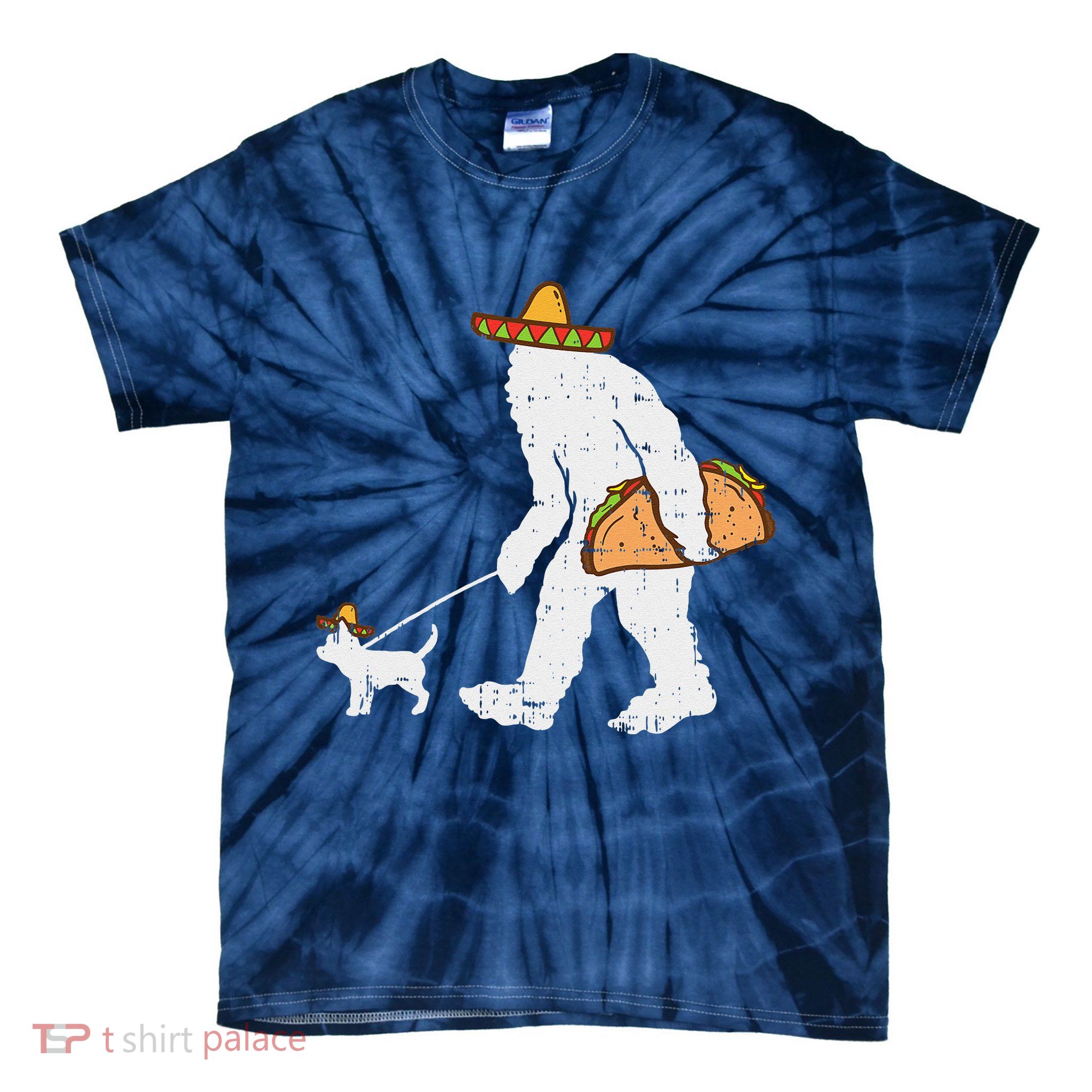 Bigfoot Sasquatch Taco Chihuahua Funny Cinco De Mayo Mexican Tie-Dye T-Shirt