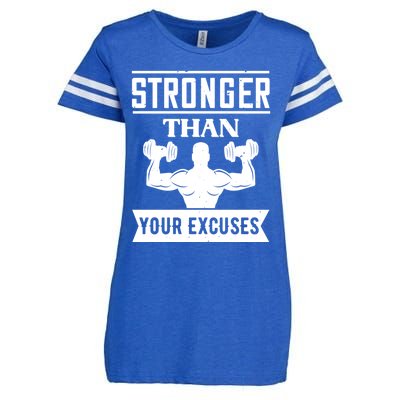 Be Stronger Than Your Excuses Motivational Quotes Gift Enza Ladies Jersey Football T-Shirt