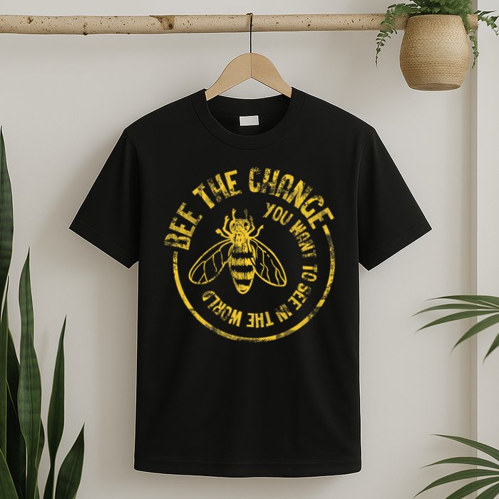 Bee Save The Bees Honeybee Bee The Change T-Shirt