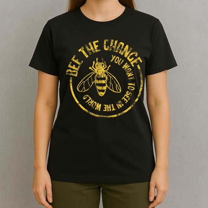 Bee Save The Bees Honeybee Bee The Change T-Shirt