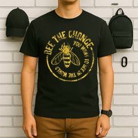 Bee Save The Bees Honeybee Bee The Change T-Shirt
