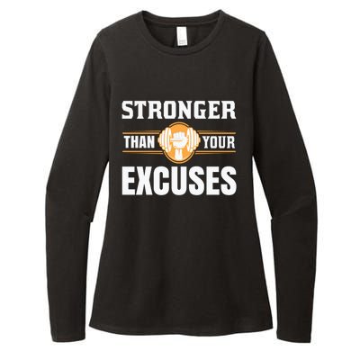 Be Stronger Than Your Excuses Motivational Quotes Cute Gift Womens CVC Long Sleeve Shirt