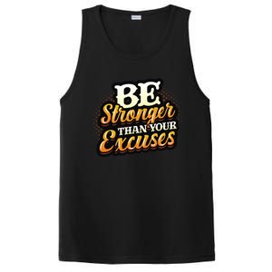 Be Stronger Than Your Excuses Fitness Gift PosiCharge Competitor Tank