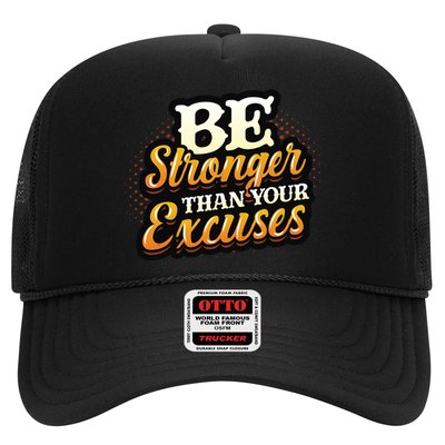 Be Stronger Than Your Excuses Fitness Gift Trucker Hat