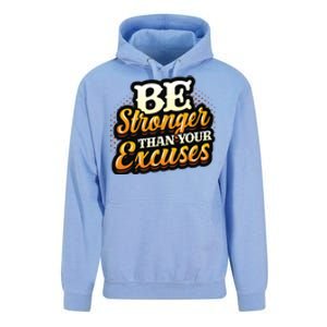 Be Stronger Than Your Excuses Fitness Gift Unisex Surf Hoodie