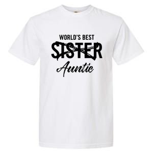 Best Sister To Aunt Pregnancy Announcement Garment-Dyed Heavyweight T-Shirt