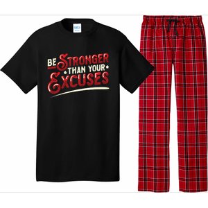 Be Stronger Than Your Excuses Fitness Gift Pajama Set