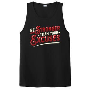 Be Stronger Than Your Excuses Fitness Gift PosiCharge Competitor Tank