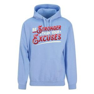 Be Stronger Than Your Excuses Fitness Gift Unisex Surf Hoodie