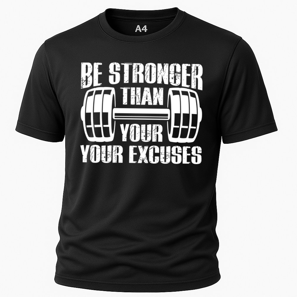 Be Stronger Than Your Excuses Motivational Workout Fitness Gift Cooling Performance Crew T-Shirt