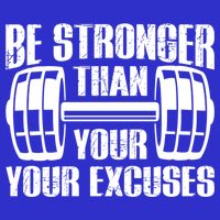 Be Stronger Than Your Excuses Motivational Workout Fitness Gift Tall T-Shirt
