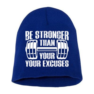 Be Stronger Than Your Excuses Motivational Workout Fitness Gift Short Acrylic Beanie