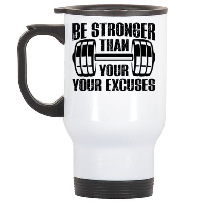 Be Stronger Than Your Excuses Motivational Workout Fitness Gift Stainless Steel Travel Mug