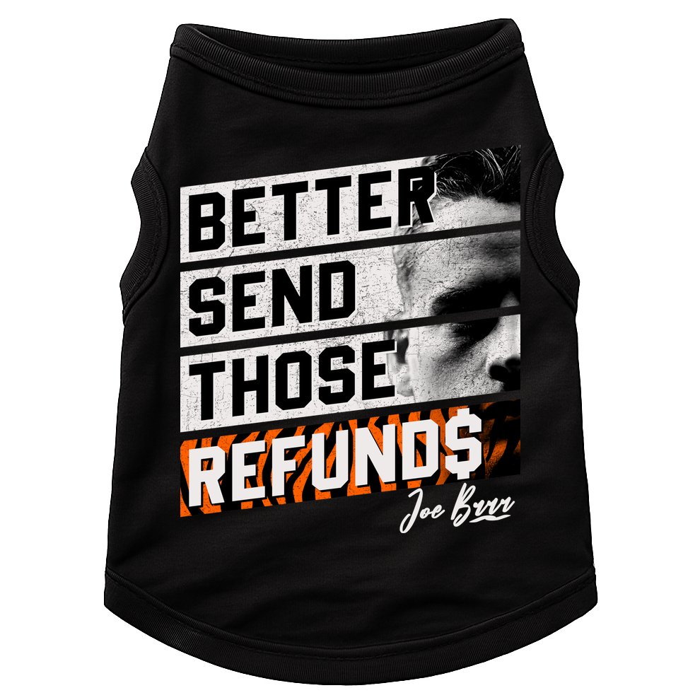 Better Send Those Refunds Cincinnati Football Fan Doggie Tank