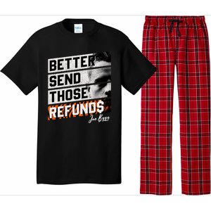 Better Send Those Refunds Cincinnati Football Fan Pajama Set