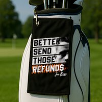 Better Send Those Refunds Cincinnati Football Fan Golf Towel
