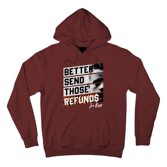 Better Send Those Refunds Cincinnati Football Fan Hoodie