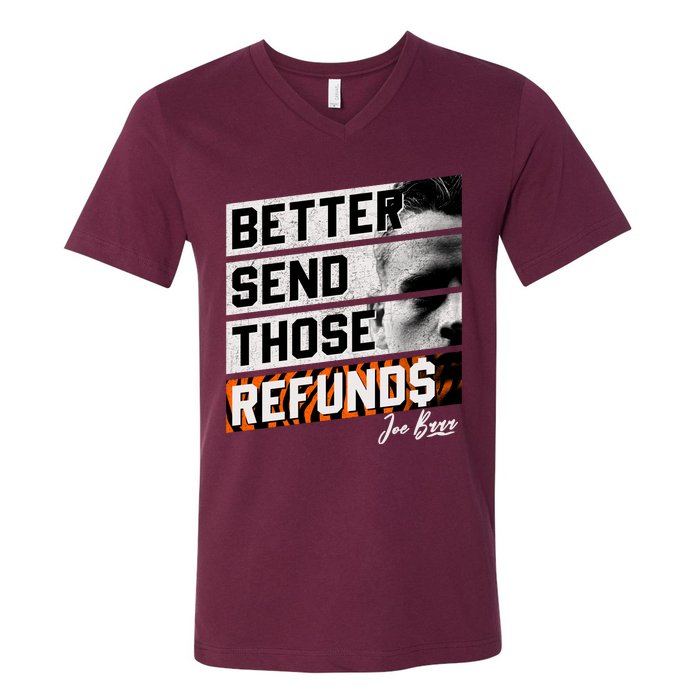 Better Send Those Refunds Cincinnati Football Fan V-Neck T-Shirt