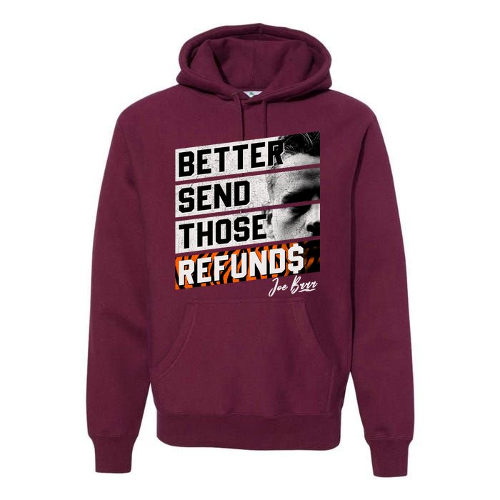 Better Send Those Refunds Cincinnati Football Fan Premium Hoodie