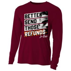 Better Send Those Refunds Cincinnati Football Fan Cooling Performance Long Sleeve Crew