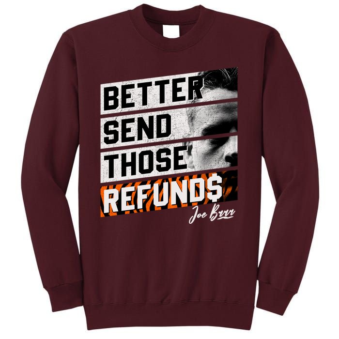 Better Send Those Refunds Cincinnati Football Fan Tall Sweatshirt