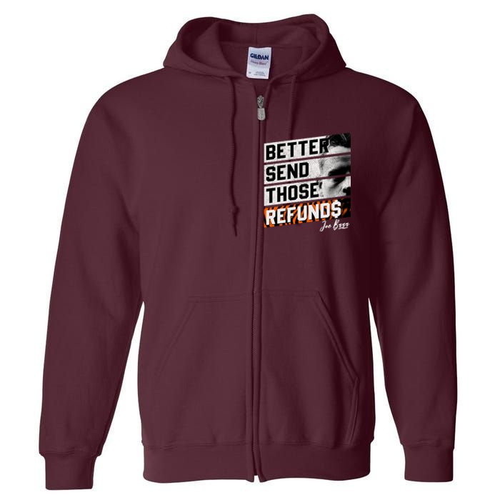 Better Send Those Refunds Cincinnati Football Fan Full Zip Hoodie