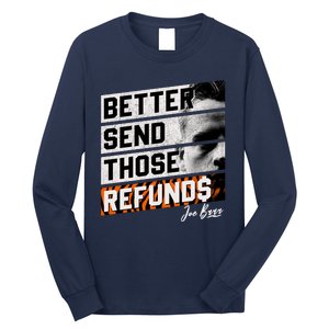 Better Send Those Refunds Cincinnati Football Fan Long Sleeve Shirt