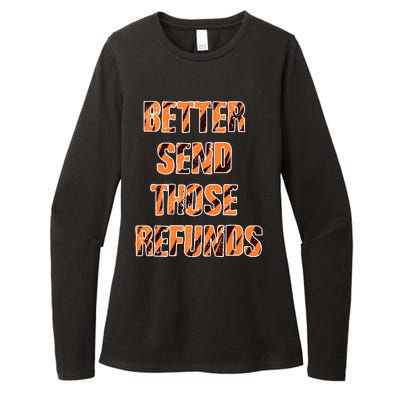 Better Send Those Refunds Funny Football Fan Womens CVC Long Sleeve Shirt