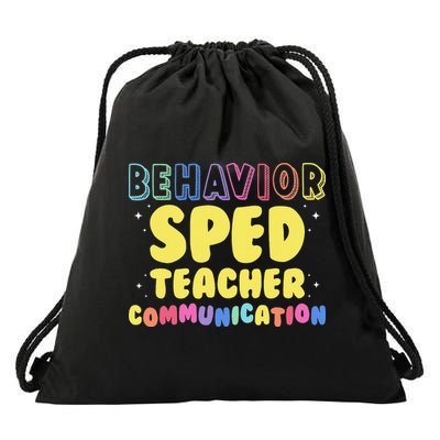 Behavior SPED Teacher Communication - Funny Behavior Drawstring Bag