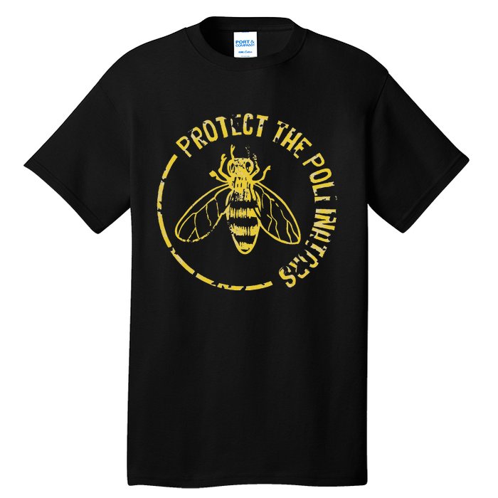 Bee Save The Bees Protect The Pollinators Tall T-Shirt