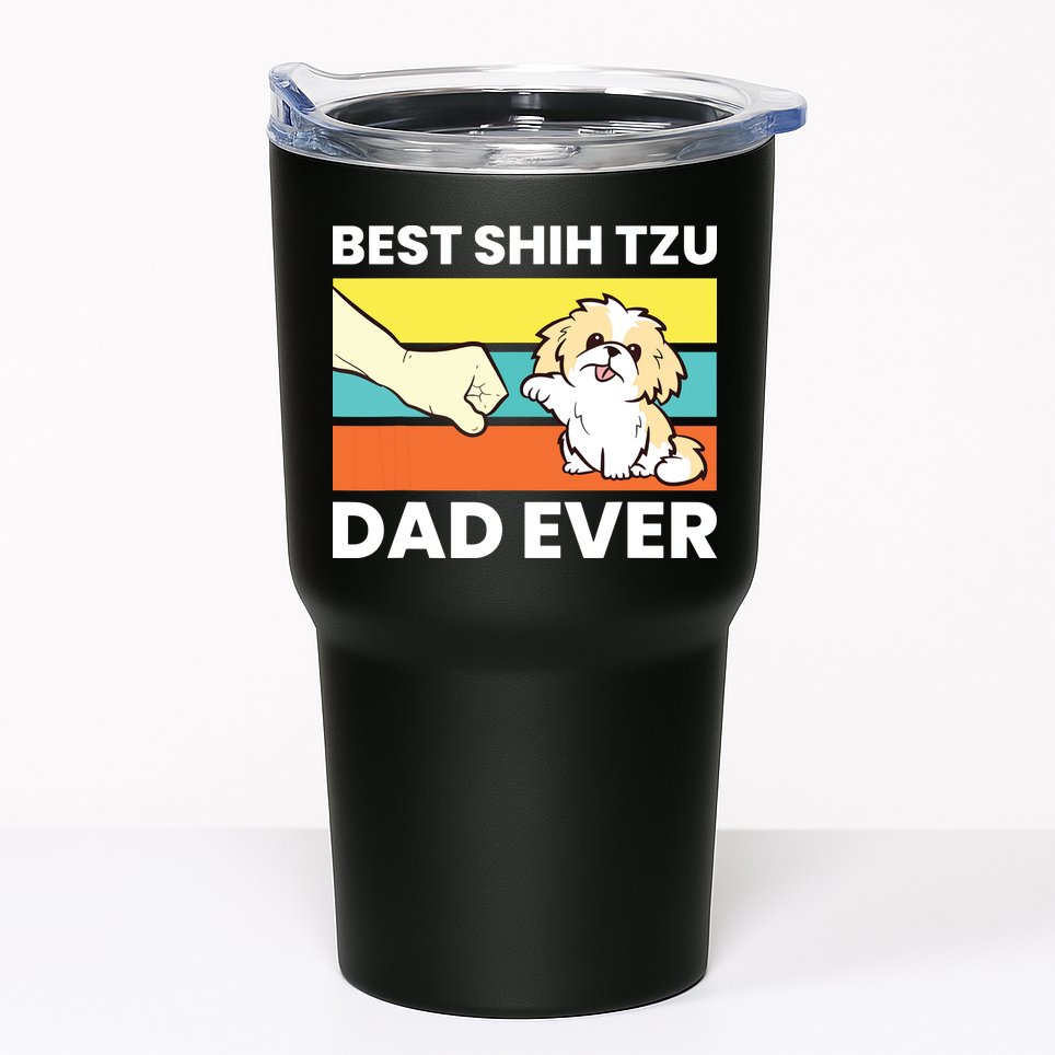 Best Shih Tzu Dad Ever Funny Shih Tzu Tumbler