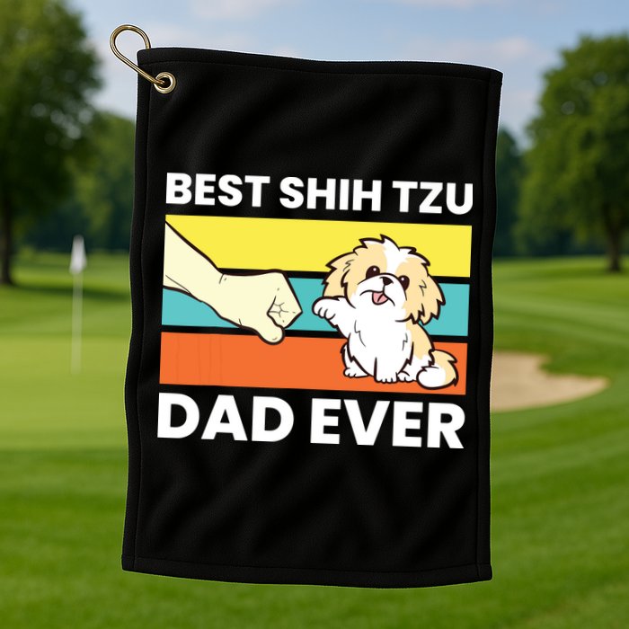 Best Shih Tzu Dad Ever Funny Shih Tzu Golf Towel