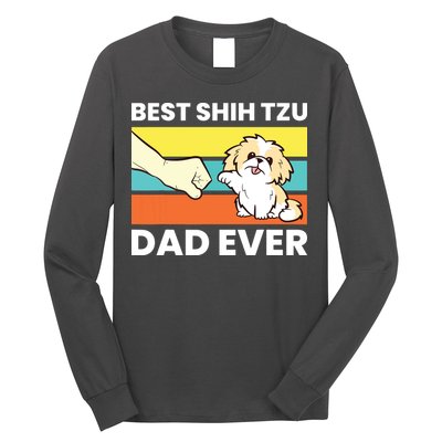 Best Shih Tzu Dad Ever Funny Shih Tzu Long Sleeve Shirt