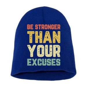 Be Stronger Than Your Excuses Gym Motivational Retro Gift Short Acrylic Beanie