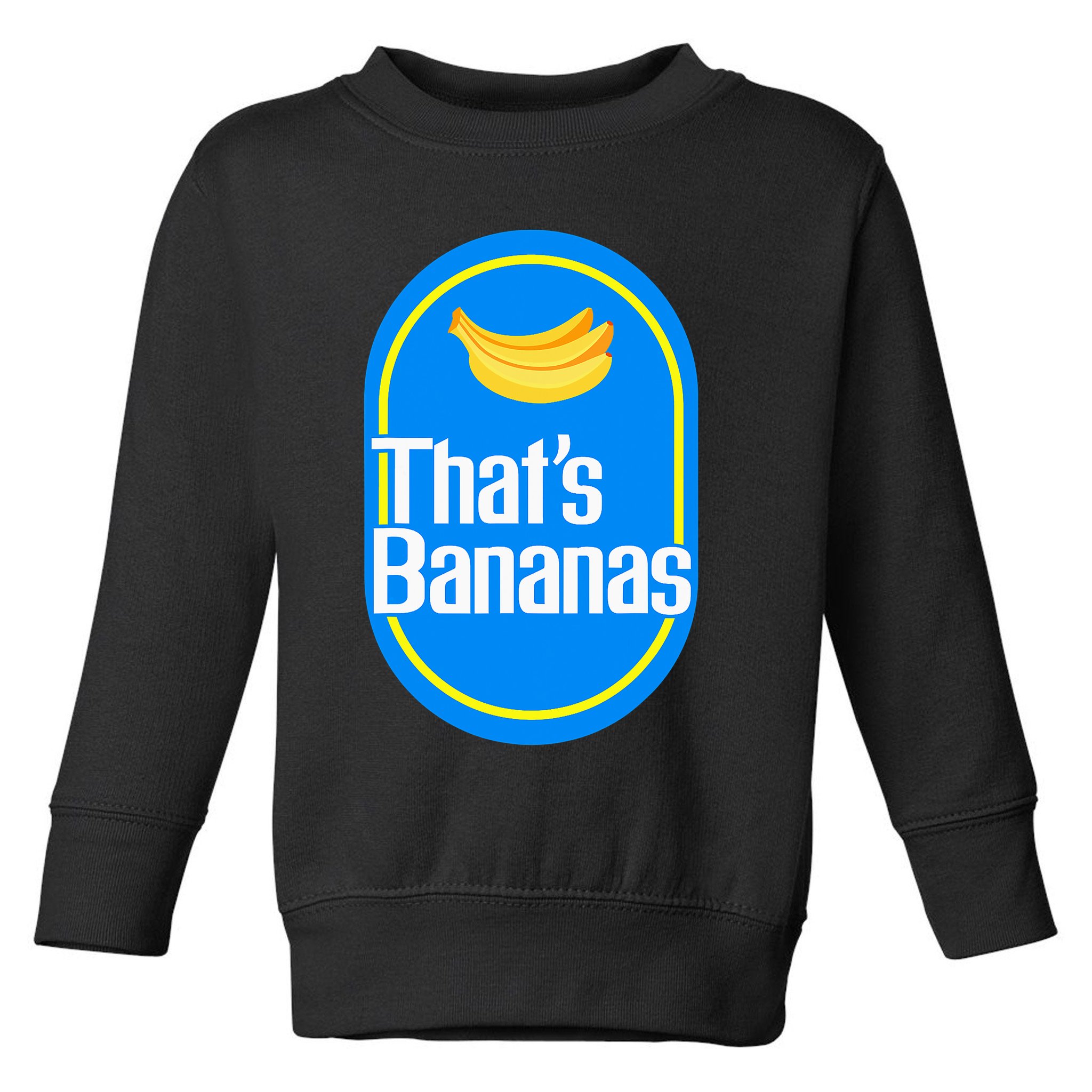 Banana Squad That's Banana Halloween Costume Toddler Sweatshirt