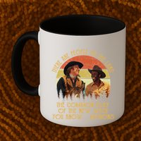 Blazing Saddles These Are People Of The Land The Common Clay Of The New West You Mug