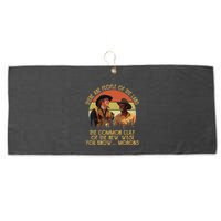 Blazing Saddles These Are People Of The Land The Common Clay Of The New West You Large Microfiber Waffle Golf Towel