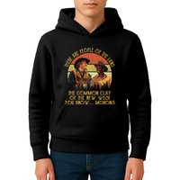 Blazing Saddles These Are People Of The Land The Common Clay Of The New West You Kids Hoodie