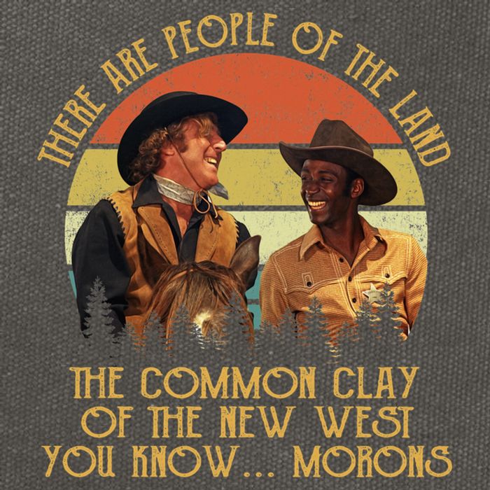 Blazing Saddles These Are People Of The Land The Common Clay Of The New West You Cotton Canvas Backpack