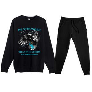 Be Stronger Than The Storm Panic Disorder Gift Premium Crewneck Sweatsuit Set