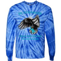 Be Stronger Than The Storm Panic Disorder Gift Tie-Dye Long Sleeve Shirt