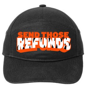 Better Send Those The Refunds Cincy Cincinnati Football 7-Panel Snapback Hat