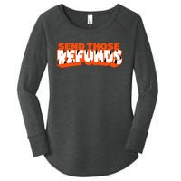 Better Send Those The Refunds Cincy Cincinnati Football Women's Perfect Tri Tunic Long Sleeve Shirt